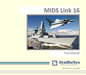 Joint Tactical Information Distribution System/Multifunctional Information Distribution System (JTIDS/MIDS) Link 16 Handbook